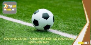 kèo nhà cái